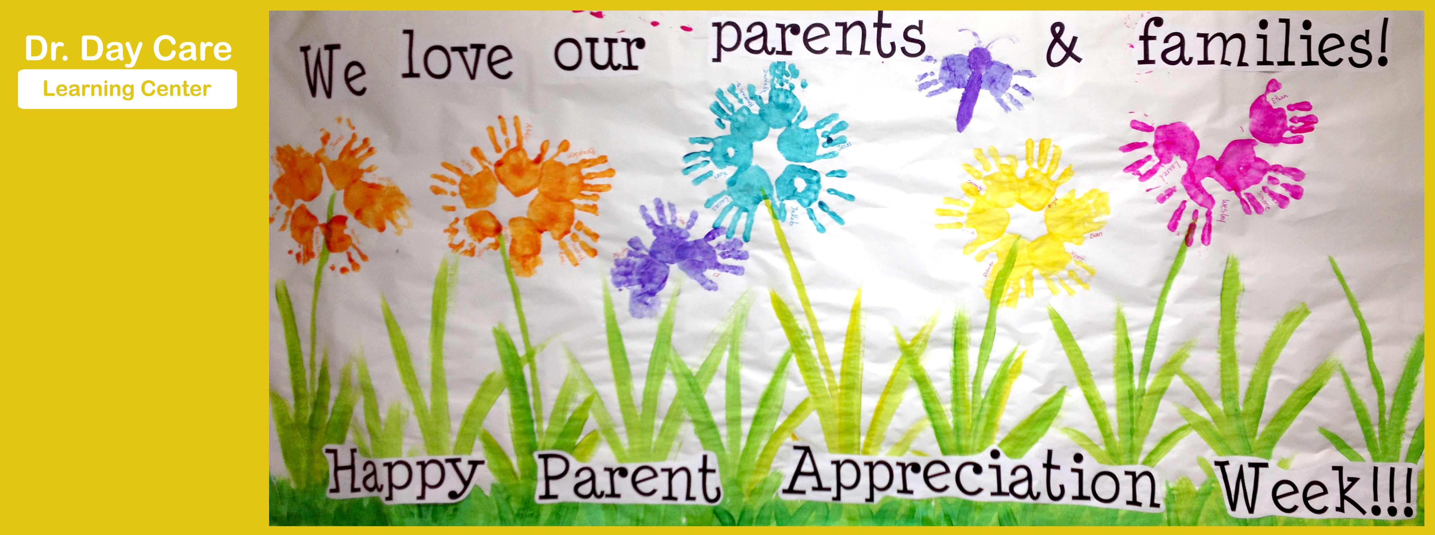 Parent Appreciation Week Dr. Day Care