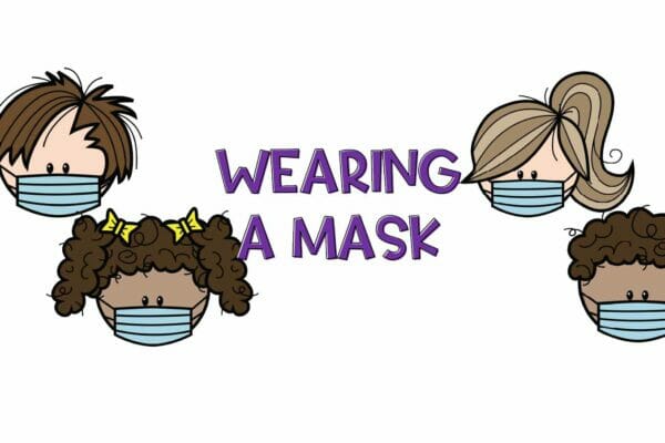 Wearing a Face Mask - tips to teach children