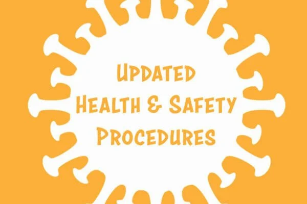 COVID-19: Updated Health & Safety Procedures