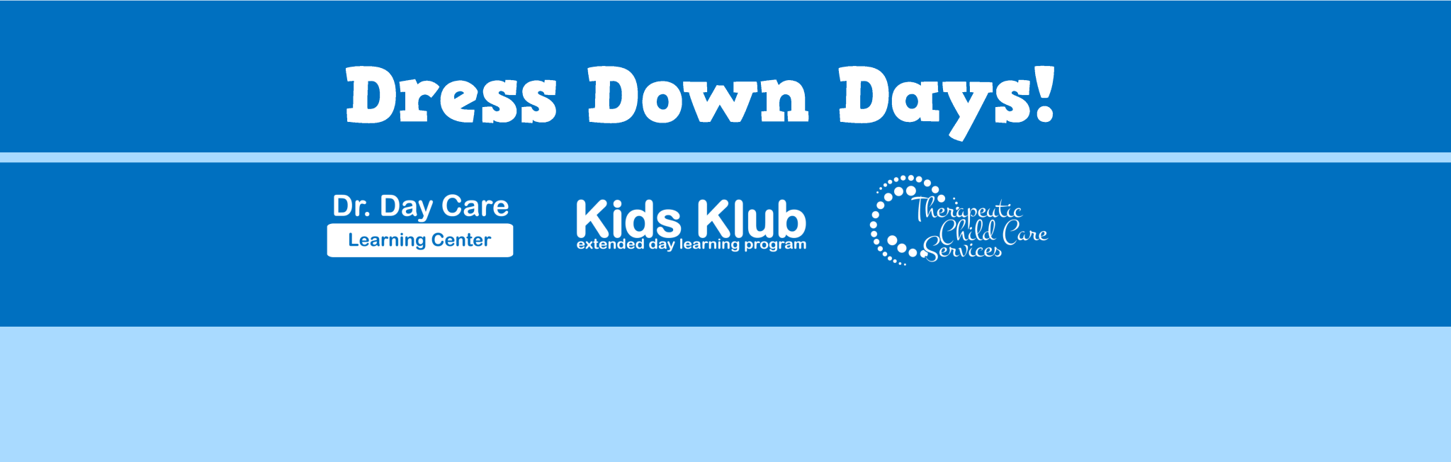 Dress Down Days December 2021